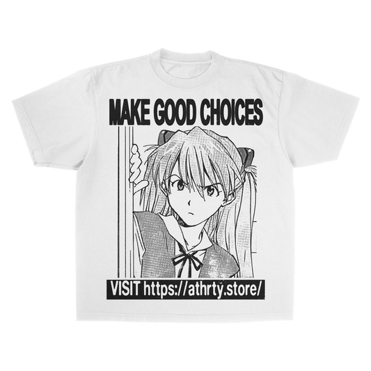 MAKE GOOD CHOICES (PRE-ORDER)